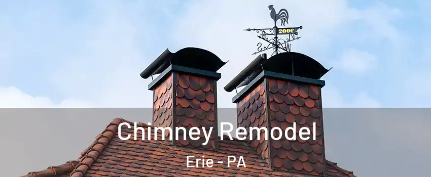  Chimney Remodel Erie - PA